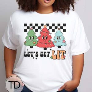 Retro Let’s Get Lit – Christmas T-Shirt