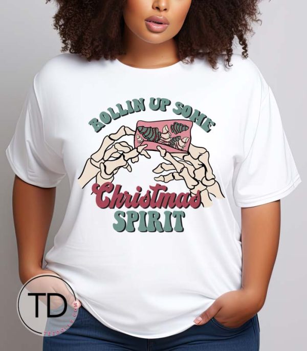Rollin Up Some Christmas Spirit – Funny Weed Christmas T-Shirt