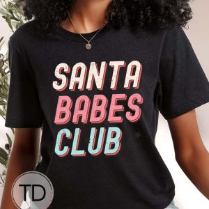Santa Babes Club – Christmas T-Shirt