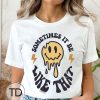 Sometimes It Be Like That – Cute Trendy Graphic T-Shirt