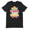 Tequila Time And Sunshine – Cinco De Mayo Shirt