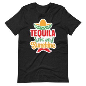 Tequila Time And Sunshine – Cinco De Mayo Shirt
