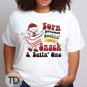 Torn Between Lookin Like A Snack And Eating One – Funny Christmas Shirt