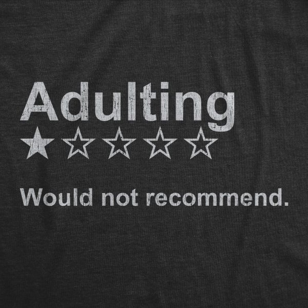 Womens Adulting Would Not Recommend T Shirt Funny Sarcasm Joke Gag Gift Novelty Tee
