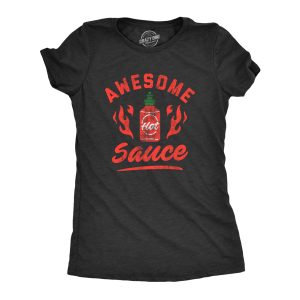 Womens Awesome Sauce T Shirt Funny Saying Cool Nerdy Tee Fun Joke for Foodie Womens Awesome Sauce T Shirt Funny Saying Cool Nerdy Tee Fun Joke for Foodie