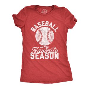 Womens Baseball Is My Favorite Season Tshirt Funny Summer Sports Softball Novelty Tee Womens Baseball Is My Favorite Season Tshirt Funny Summer Sports Softball Novelty Tee