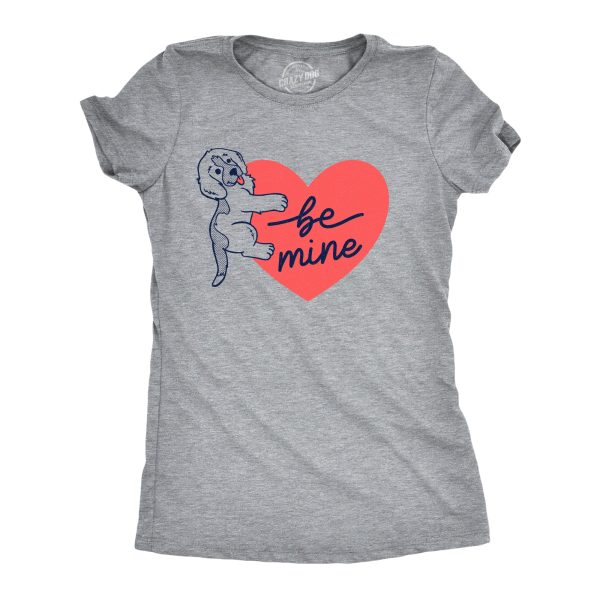 Womens Be Mine Dog T Shirt Cute Valentines Day Puppy Saying Heart Graphic Novelty Tee