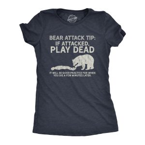 Womens Bear Attack Tip Tshirt Funny Camping Hiking Outdoor Adventure Sarcastic Tee Womens Bear Attack Tip Tshirt Funny Camping Hiking Outdoor Adventure Sarcastic Tee