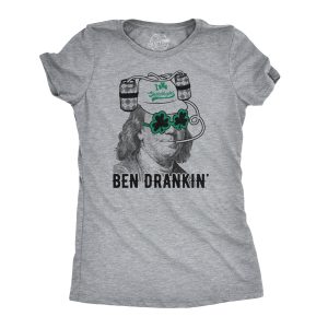 Womens Ben Drankin T Shirt Funny Saint Patricks Day Clover Beer Franklin Irish Womens Ben Drankin T Shirt Funny Saint Patricks Day Clover Beer Franklin Irish