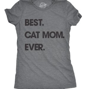 Womens Best Cat Mom Ever T shirt Funny Mothers Day Cute Gift for Kitty Lover