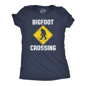 Womens Bigfoot Crossing T Shirt Funny Sasquatch Road Warning Sign Tee For Ladies Womens Bigfoot Crossing T Shirt Funny Sasquatch Road Warning Sign Tee For Ladies