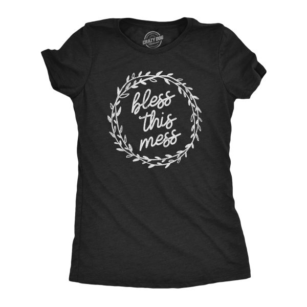 Womens Bless This Mess T Shirt Funny Sarcastic Gift for Mom Graphic Tee For Ladies