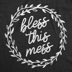Womens Bless This Mess T Shirt Funny Sarcastic Gift for Mom Graphic Tee For Ladies