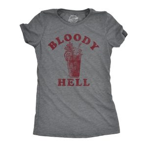 Womens Bloody Hell T shirt Funny Brunch Drinking Sarcasm Humor Hilarious Top Womens Bloody Hell T shirt Funny Brunch Drinking Sarcasm Humor Hilarious Top
