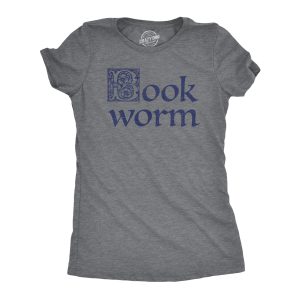 Womens Book Worm T Shirt Funny Literature Reading Lovers Tee For Ladies Womens Book Worm T Shirt Funny Literature Reading Lovers Tee For Ladies