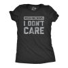 Womens Breaking News I Don&rsquo;t Care T shirt Funny Sarcastic Graphic Novelty Tee