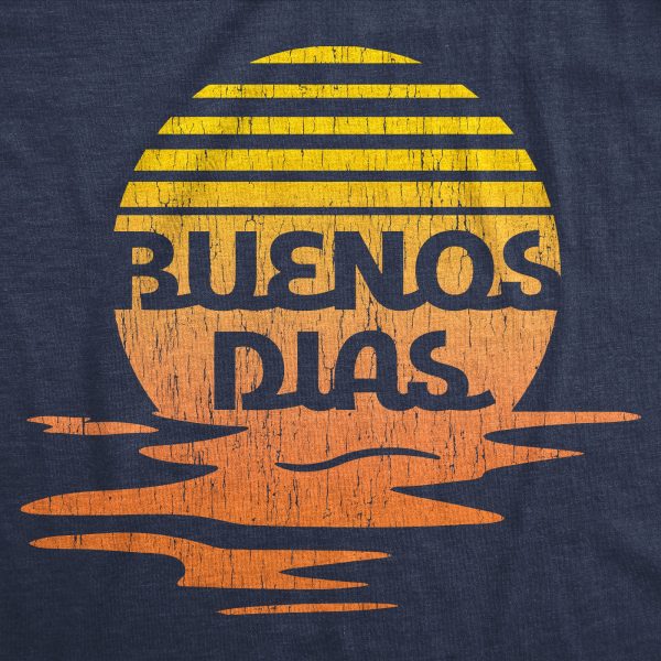 Womens Buenos Dias Tshirt Funny Positive Sunset Good Day Happy Vacation Tee