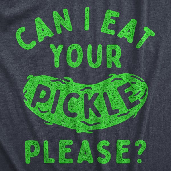 Womens Can I Eat Your Pickle Please T Shirt Funny Dill Pickles Lovers Tee For Ladies