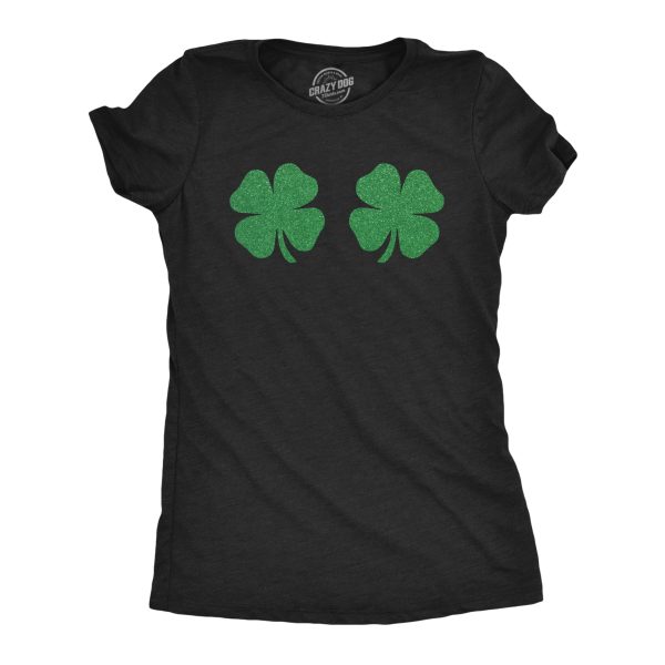 Womens Clover Tits Tshirt Funny Glitter Four Leaf Clover St. Paddy’s Day Parade Boob Novelty Graphic Tee For Ladies