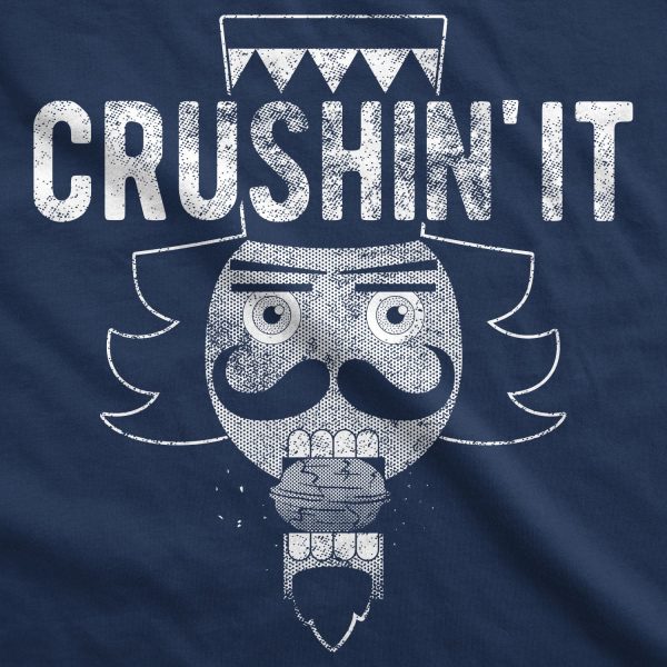 Womens Crushin It Tshirt Funny Christmas Nutcracker Tee For Ladies