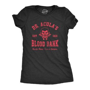 Womens Dr Aculas Blood Bank T Shirt Funny Scary Halloween Party Vampire Donor Tee For Ladies Womens Dr Aculas Blood Bank T Shirt Funny Scary Halloween Party Vampire Donor Tee For Ladies