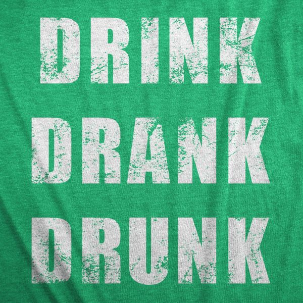 Womens Drink Drank Drunk T Shirt Funny St Paddys Day Parade Booze Drinking Lovers Tee For Ladies