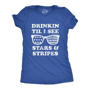 Womens Drinkin Til I See Stars And Stripes Tshirt Funny 4th Of July Sunglasses Graphic Tee Womens Drinkin Til I See Stars And Stripes Tshirt Funny 4th Of July Sunglasses Graphic Tee