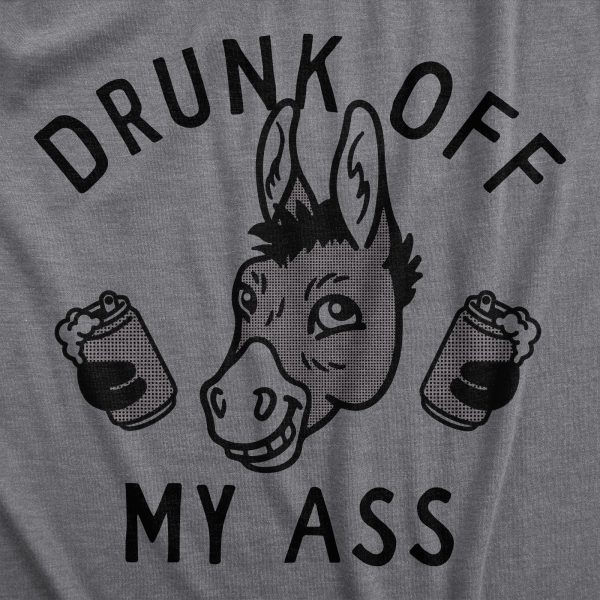 Womens Drunk Off My Ass T Shirt Funny Drinking Donkey Partying Mule Joke Tee For Ladies