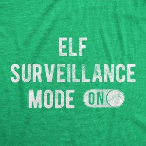 Womens Elf Surveillance Mode On Tshirt Funny Christmas Party Santas Helper Graphic Tee