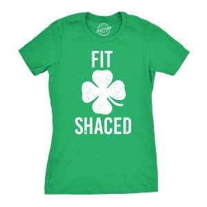 Womens Fit Shaced Funny Irish Clover Shamrock Saint Patricks Day Lucky T Shirt Womens Fit Shaced Funny Irish Clover Shamrock Saint Patricks Day Lucky T Shirt