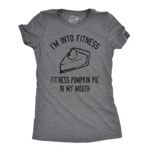 Womens Fitness Pumpkin Pie In My Mouth T shirt Funny Thanksgiving Thankful Turkey Day Womens Fitness Pumpkin Pie In My Mouth T shirt Funny Thanksgiving Thankful Turkey Day