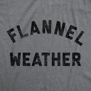 Womens Flannel Weather Tshirt Funny Sarcastic Winter Fall Autumn Graphic Tee For Ladies 2