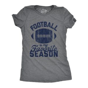 Womens Football Is My Favorite Season Tshirt Funny Big Game Sunday Graphic Novelty Tee Womens Football Is My Favorite Season Tshirt Funny Big Game Sunday Graphic Novelty Tee