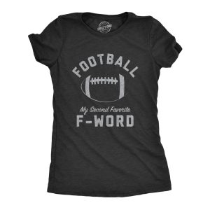 Womens Football My Second Favorite F-Word Tshirt Funny Sunday Sports Novelty Tee Womens Football My Second Favorite F-Word Tshirt Funny Sunday Sports Novelty Tee