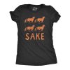 Womens Four Fox Sake T Shirt Funny Sarcastic Play On Words Text Graphic Novelty Tee For Ladies
