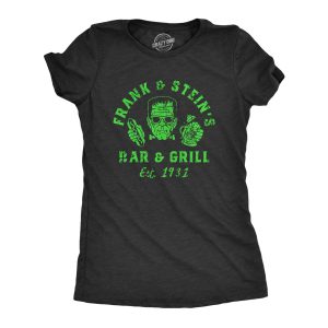 Womens Frank And Steins Bar And Grill T Shirt Funny Frankenstein Halloween Tee For Ladies Womens Frank And Steins Bar And Grill T Shirt Funny Frankenstein Halloween Tee For Ladies