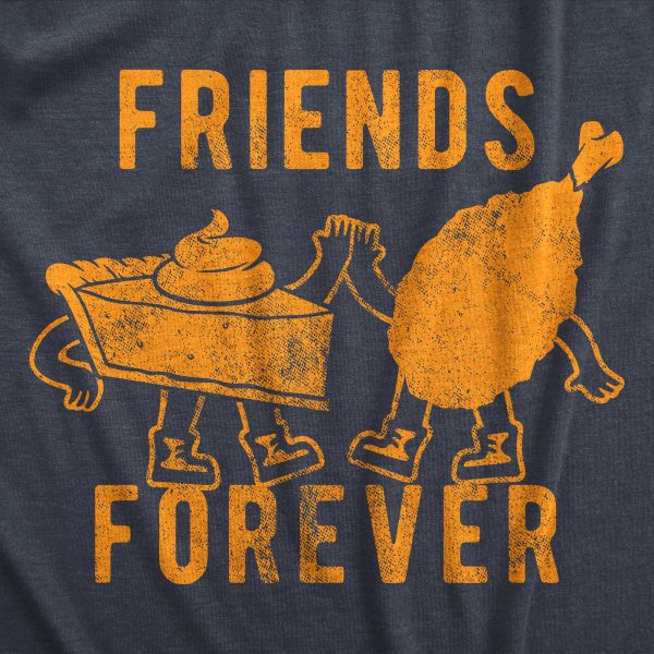 Womens Friends Forever T Shirt Funny Thanksgiving Dinner Turkey Pumpkin Pie Graphic Tee For Ladies