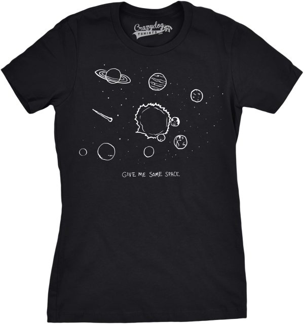 Womens Give Me Some Space Tshirt Funny Planet Science Solar System Stars Tee