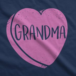 Womens Grandma Candy Heart Funny Family Relationship Valentines Day T shirt 4 Womens Grandma Candy Heart Funny Family Relationship Valentines Day T shirt 5