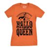 Womens HalloQueen Shirt Funny Halloween Queen Tee for Ladies Cute Costume T shirt