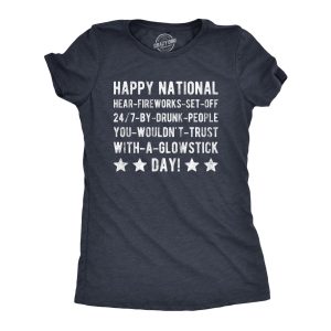 Womens Happy National Fireworks Set Off By Drunk People Day Tshirt Funny 4th Of July Tee Womens Happy National Fireworks Set Off By Drunk People Day Tshirt Funny 4th Of July Tee