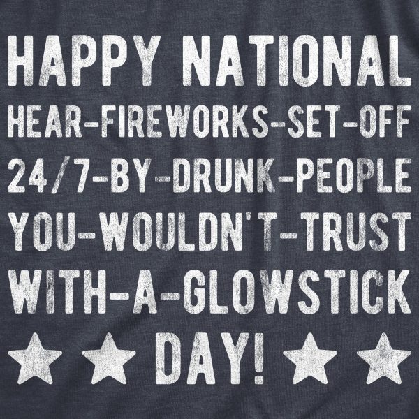 Womens Happy National Fireworks Set Off By Drunk People Day Tshirt Funny 4th Of July Tee