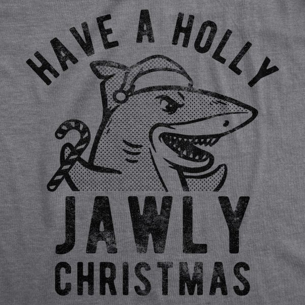 Womens Have A Holly Jawly Christmas Tshirt Funny Holiday Shark Graphic Tee