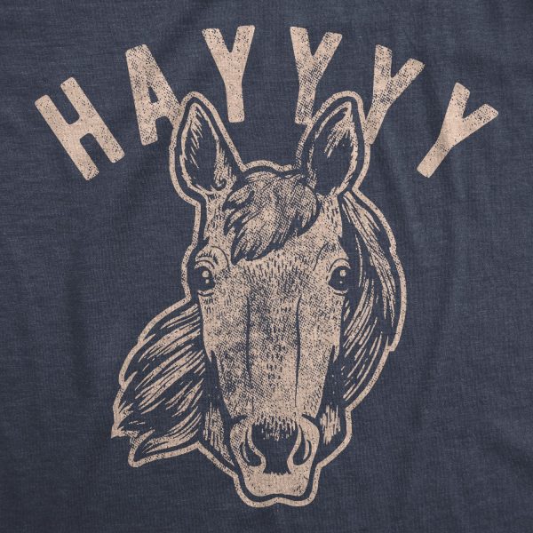 Womens Hayyy Tshirt Funny Hay Is For Horses Hello Sarcastic Hilarious Graphic Novelty Tee