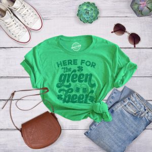 Womens Here For The Green Beer T shirt Funny St Patricks Day Drinking Joke Graphic 2 Womens Here For The Green Beer T shirt Funny St Patricks Day Drinking Joke Graphic 3