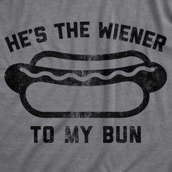 Womens Hes The Wiener To My Bun Tshirt Funny Hot Dog Relationship Tee