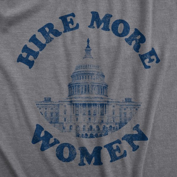 Womens Hire More Women T Shirt Awesome Congress Gender Equality Tee For Ladies
