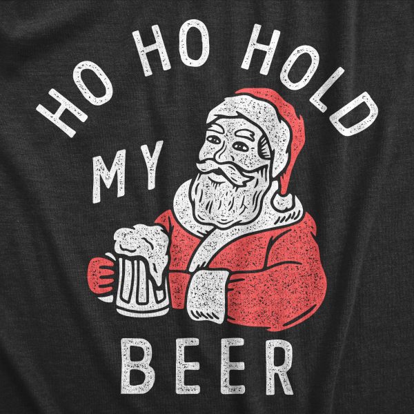 Womens Ho Ho Hold My Beer T Shirt Funny Xmas Drinking Party Santa Clause Tee For Ladies