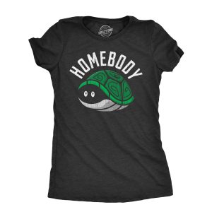 Womens Homebody T Shirt Funny Introverted Turtle Shell Joke Tee For Ladies Womens Homebody T Shirt Funny Introverted Turtle Shell Joke Tee For Ladies