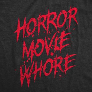 Womens Horror Movie Whore T Shirt Funny Sarcastic Scary Movie Graphic Halloween Top 1 Womens Horror Movie Whore T Shirt Funny Sarcastic Scary Movie Graphic Halloween Top 2